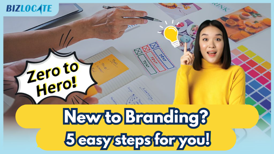 New to Branding? 5 easy steps for you!