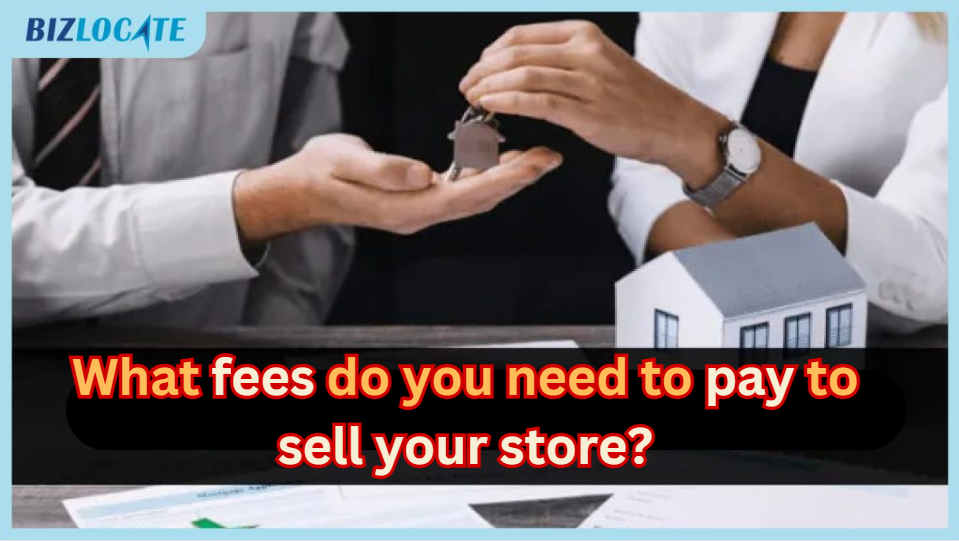 Sell a shop in Malaysia: What is the cost the owner need to pay?